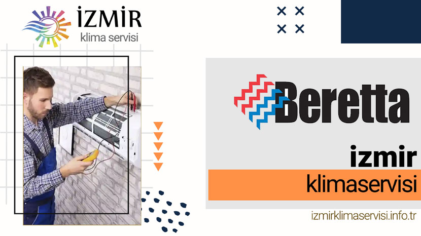 İzmir Beretta Klima Servisi